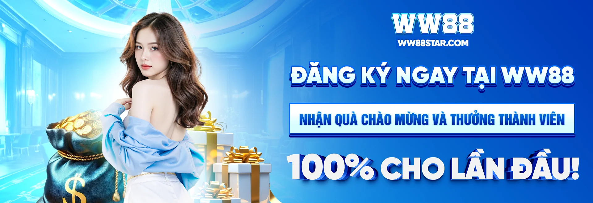 banner đăng ký ngay tại ww88 nhận quà chào mừng và thưởng thành viện 100% cho lần đầu!